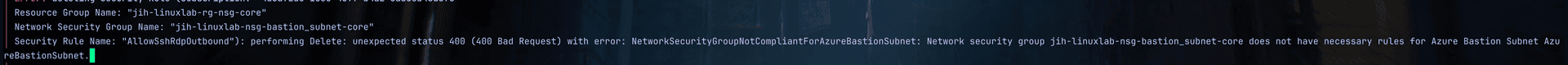 Terraform Error 400 destroying Azure NSG rules on AzureBastionSubnet